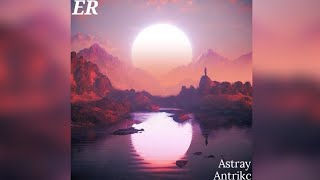 Antrikc - Astray