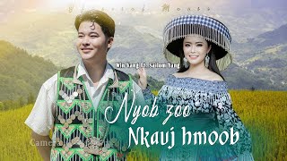 Souwin Vang & Sailom Yang - Nyob Zoo Nkauj Hmoob