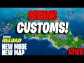 FORTNITE RELOAD CUSTOMS LIVE! EU