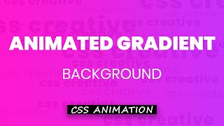 Pure CSS Animated Gradient Background | HTML and CSS Tutorials