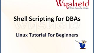 Shell Scripting - Part 1 | Shell scripting for DBA | Oracle Shell Scripting