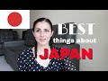 7 BEST THINGS ABOUT JAPAN