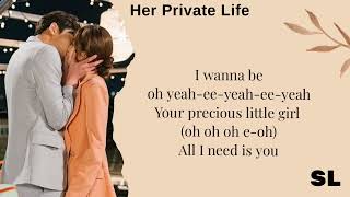 Her Private Life Ost  U - Mb5 Ft• Klang I Wanna Be Lyrics