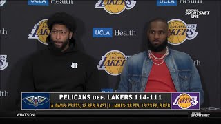 Lebron James & Anthony Davis Post Game Interview After Lakers 111-114 Loss To New Orleans Pelicans