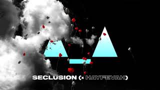 unitrΔ_Δudio x Hayfevah - SECLUSION [Official Audio]