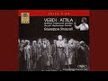 Attila, Act III: Act III Scenes 1-2: Finale (Romance) : Che non avrebbe il misero (Foresto)