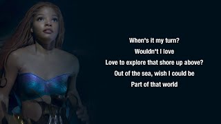 Halle Bailey - Part Of Your World - Lyrics (The Little Mermaid)