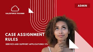 Case Assignment Rules