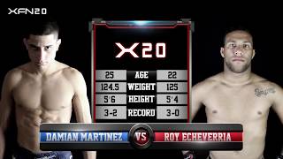 XFN 20: Damien Martinez vs Roy Echeverria