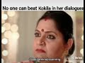 no one can beat kokila in her dialogues indian dramas dialogues funny clipz4u