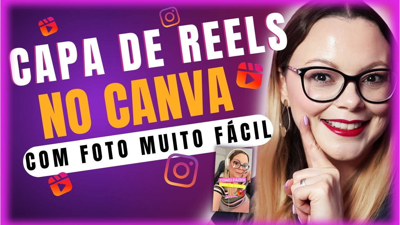 Como Fazer CAPA DE REELS Do Instagram No CANVA🔥 - YouTube