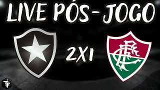 BOTAFOGO 2 X 1 FLUMINENSE | O ANO MUDOU, MAS O FREGUÊS SEGUE O MESMO