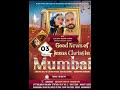 | GOOD NEWS OF JESUS CHRIST IN MUMBAI WITH SIMMY SIDDHANT SHARMA | 03 - 12 - 2024 |