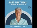 fats that heal unlocking the secrets of oil