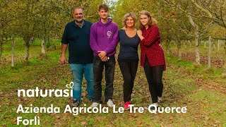 NaturaSì | Short | Azienda Agricola Le Tre Querce