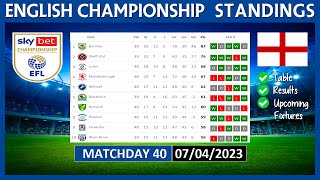EFL CHAMPIONSHIP TABLE TODAY 2022/2023 | EFL CHAMPIONSHIP POINTS TABLE TODAY | (07/04/2023)