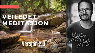 Veiledet meditasjon (kroppsskanning) - Versjon 2.0