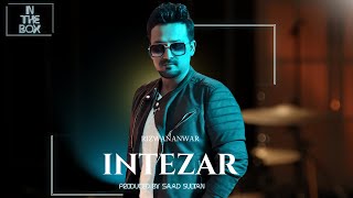 In The Box | Intezar | Rizwan Anwar | Saad Sultan | Season 2