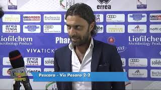 Pescara - Vis Pesaro 2-2 Matteassi: "Gol annullato a D'Ursi? Incredibile"