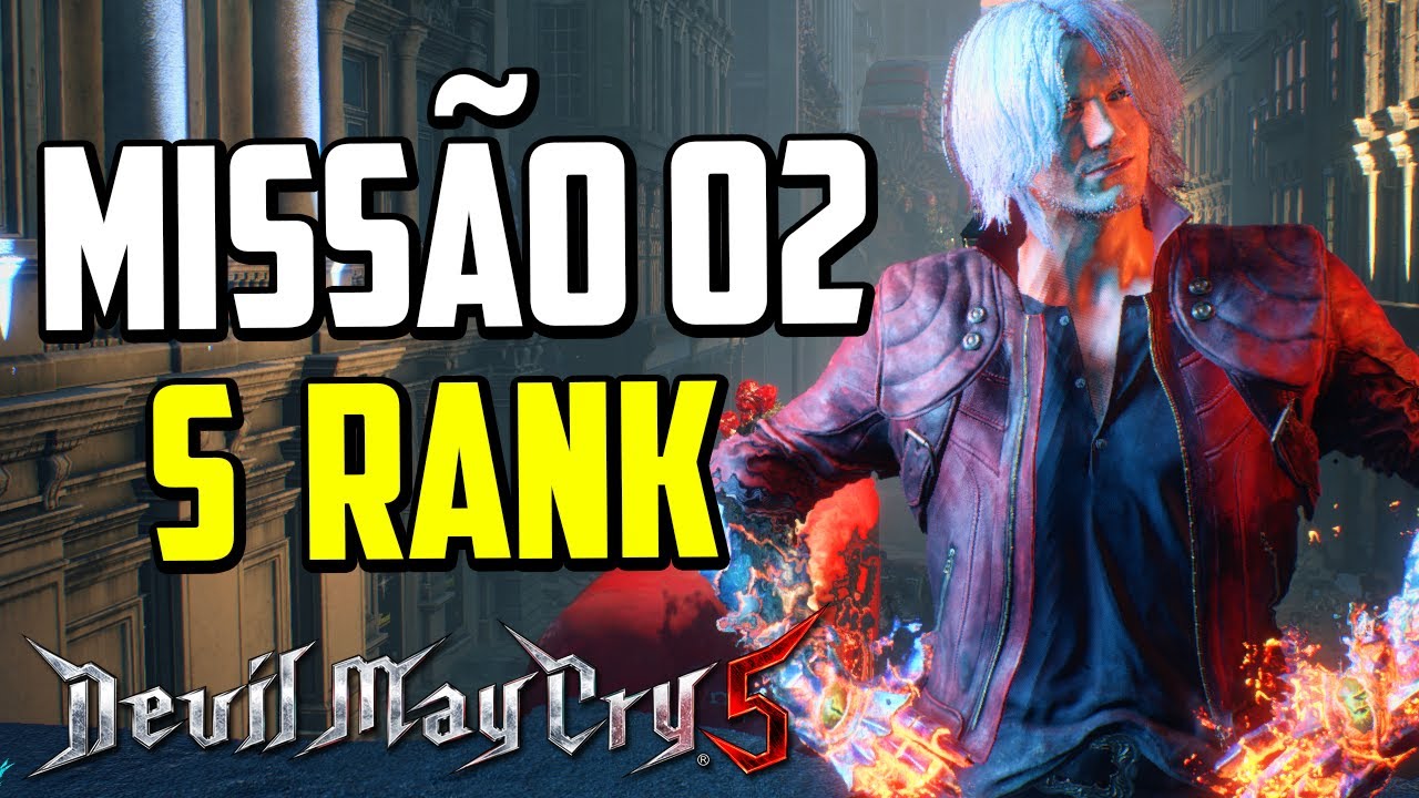 Devil May Cry 5 - Dante Must Die (Dante) - Missão 02 S Rank [PC/TURBO ...