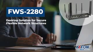 FWS-2280: Desktop Solution for Secure Flexible Network Structures