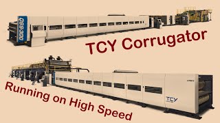 TCY QSS Series Corrugator works on high speed