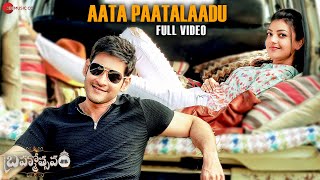 Aata Paatalaadu - Full Video | Brahmotsavam | Mahesh Babu, Kajal Aggarwal, Pranita Subhash, Samantha