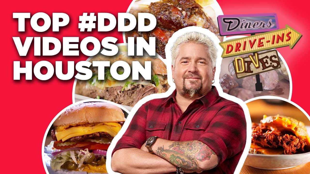 Top Ddd Videos In Houston With Guy Fieri Diners Drive Ins And