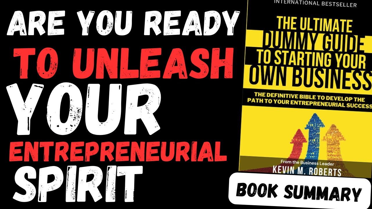 The Ultimate Dummy Guide To Starting Your Own Business Book Summary ...