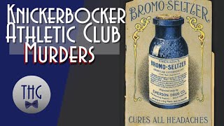 The Knickerbocker Athletic Club Murders