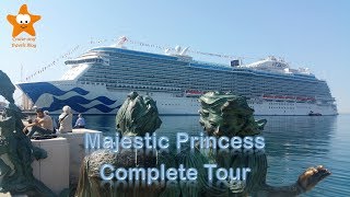 Majestic Princess Complete Video Tour UHD 2017 盛世公主号 @CruisesandTravelsBlog