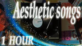 Aesthetic songs | Vinyl music by love is LoFi