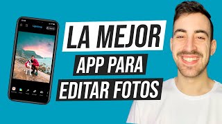🤔 ¿Cuál es la mejor app para EDITAR FOTOS en Android y iOS?✅ 2023