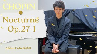 ショパン: ノクターン 第7番 嬰ハ短調 作品27-1 Chopin: Nocturne No.7 in C sharp minor, Op. 27-1