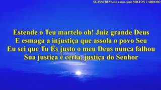 Milton Cardoso - Justiça do Senhor