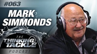 Mark Simmonds | Thinking Tackle Podcast #063
