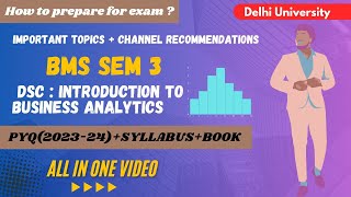 DSC : Introduction to Business Analytics SEM 3 PYQ (2023-24) + Syllabus Full Guide | BMS | DU