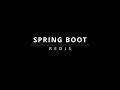 Spring Boot - Redis Cache