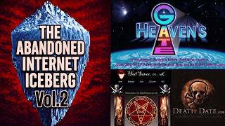 The Abandoned Internet Iceberg Vol. 2