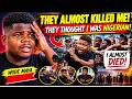 How Wode Maya Was Almost Killed Because They Thought He Was Nigerian!