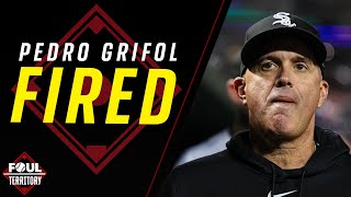 White Sox Fire Pedro Grifol | Foul Territory