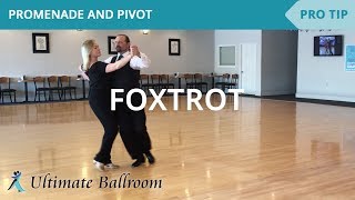 Foxtrot: Promenade and Pivot - Ballroom Dance Lesson