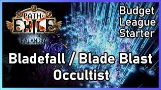 [PoE 3.19] Bladefall / Blade Blast Occultist | League Start Build | Lake of Kalandra