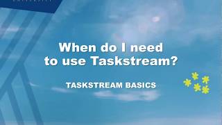 Taskstream Basics