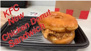 KFC Fried Chicken \u0026 Donut Sandwich Food Review