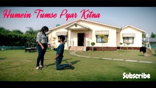 Humein Tumse Pyar Kitna | Kudrat | Romantic Love Story Song 2019 | Teaser | Rivansh Ft.Yatika Kalra