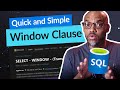 Checking out the Window Clause in Azure SQL and SQL Server 2022