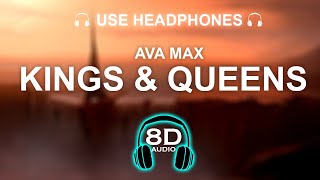 Ava Max - Kings & Queens 8D SONG | BASS BOOSTED