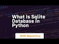 what is sqlite database in python