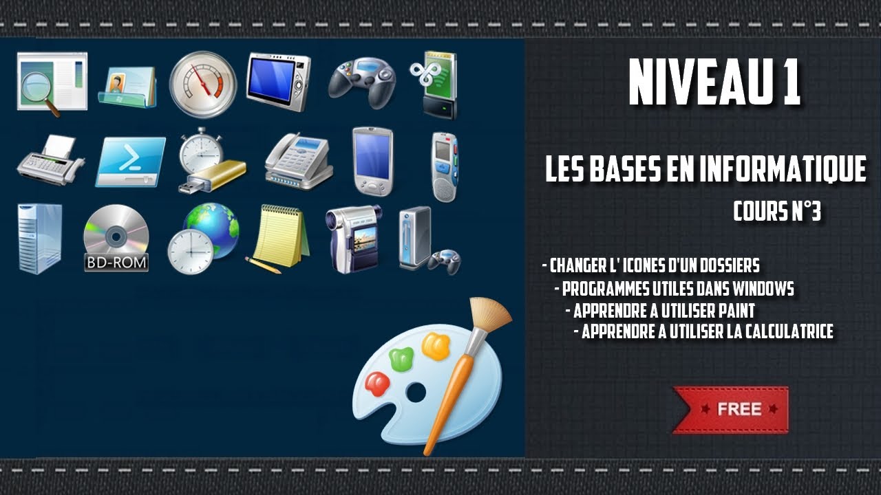 [Cours N°3] Niv 1 Apprendre Les Bases En Informatiques !!!! - YouTube